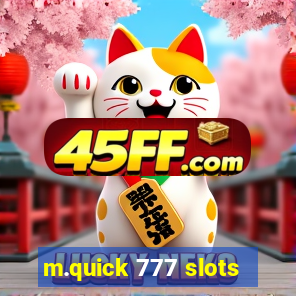 m.quick 777 slots